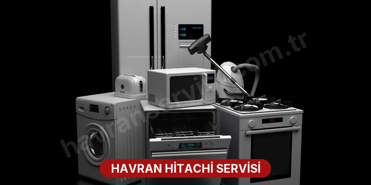 Havran Hitachi Servisi