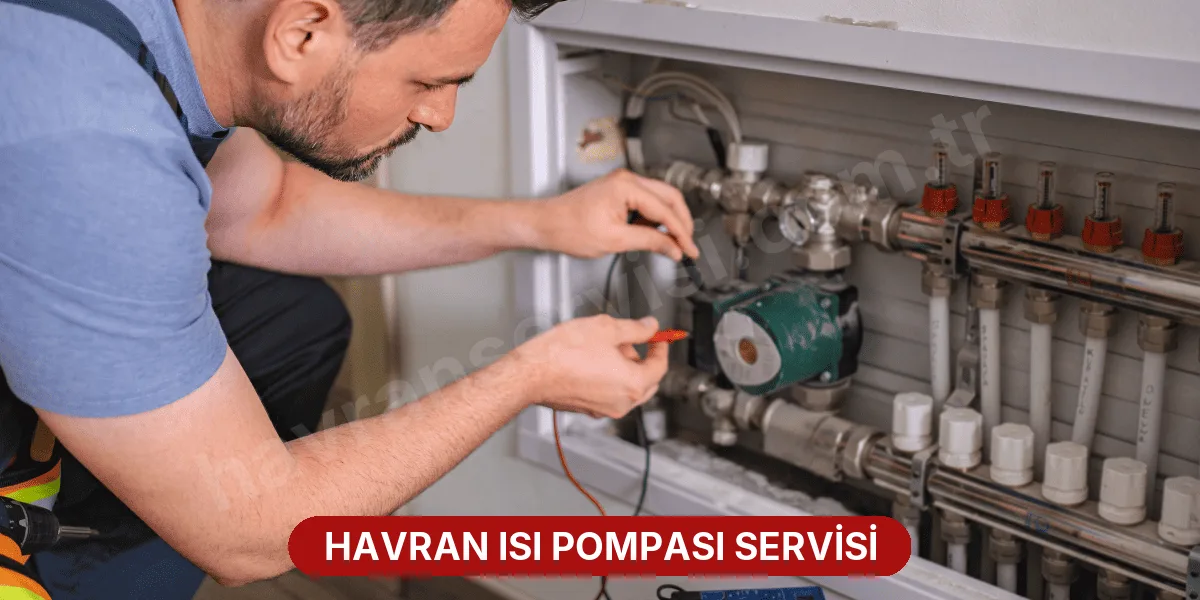 Havran Isı Pompası Servisi